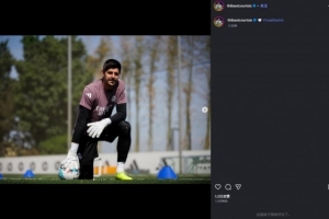 已伤缺一个月，皇马门将库尔图瓦更新社媒晒出个人训练照